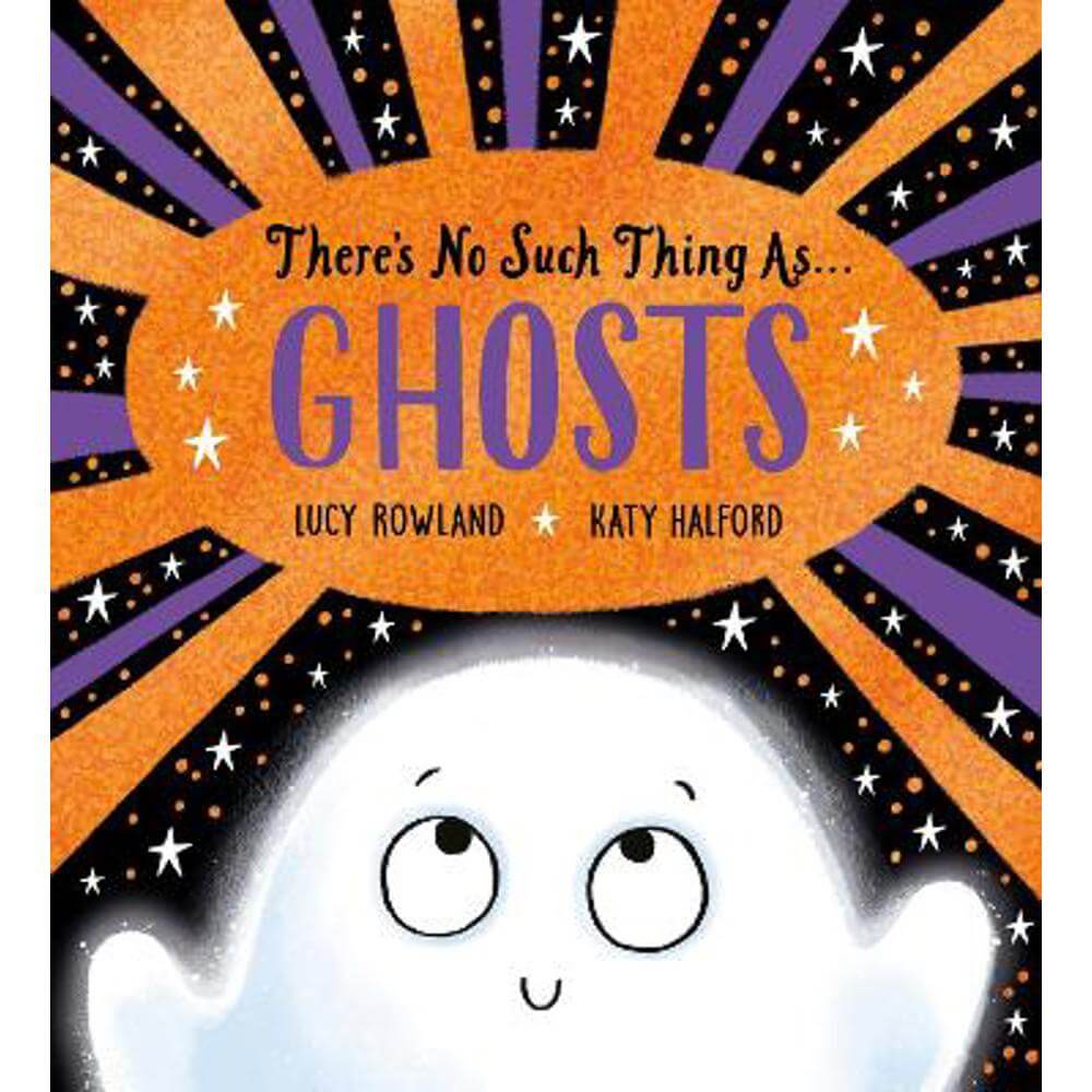 There's No Such Thing as Ghosts (PB) (Paperback) - Lucy Rowland